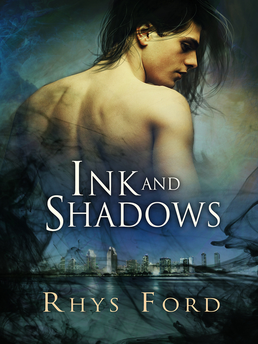 Title details for Ink and Shadows by Rhys Ford - Available